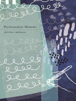 cover image of Psychoanalytic Memoirs